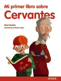 Descargar MI PRIMER LIBRO SOBRE CERVANTES