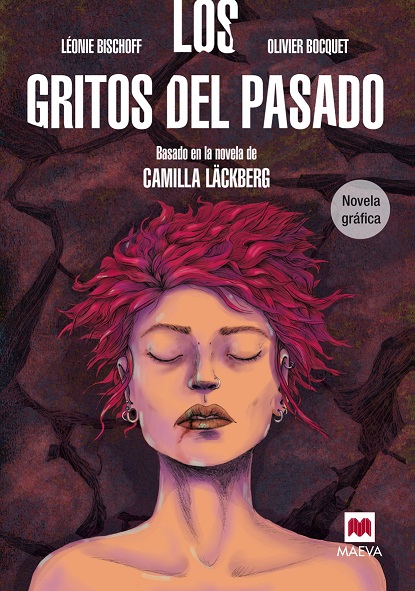 Descargar LOS GRITOS DEL PASADO NOVELA GRAFICA BASADA EN LA NOVELA DE CAMILA LäCKBERG