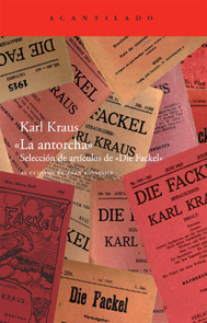 Descargar LA ANTORCHA  SELECCION DE ARTICULOS DE «DIE FACKEL» AL CUIDADO DE ADAN KOVACSICS