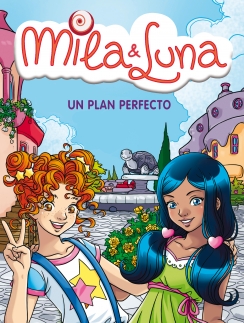 Descargar UN PLAN PERFECTO  MILA Y LUNA 14