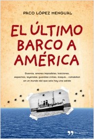 Descargar EL ULTIMO BARCO A AMERICA