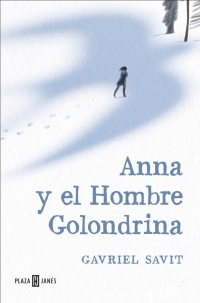 Descargar ANNA Y EL HOMBRE GOLONDRINA