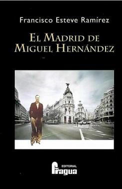Descargar EL MADRID DE MIGUEL HERNANDEZ