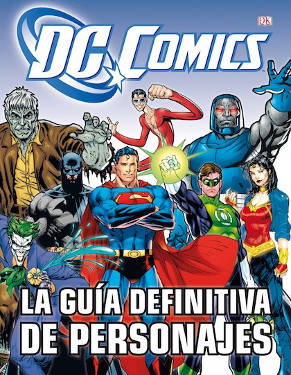 Descargar LA GUIA DEFINITIVA DE PERSONAJES DE DC COMICS