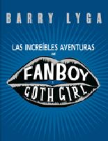 Descargar LAS INCREIBLES AVENTURAS DE FANBOY Y GOTH GIRL