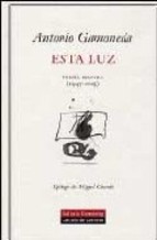 Descargar ESTA LUZ  POESIA REUNIDA (1947-2004)