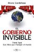 Descargar EL GOBIERNO INVISIBLE  THINK-TANK: LOS HILOS QUE MANEJAN EL MUNDO