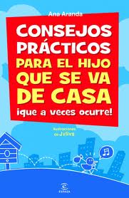 Descargar CONSEJOS PRACTICOS PARA EL HIJO QUE SE VA DE CASA