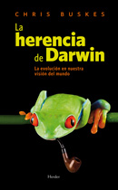 Descargar LA HERENCIA DE DARWIN  LA EVOLUCION EN NUESTRA VISION DEL MUNDO