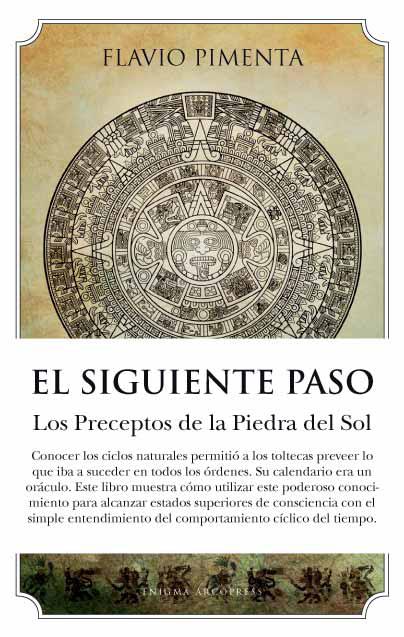 Descargar EL SIGUIENTE PASO  LOS PRECEPTOS DE LA PIEDRA DEL SOL