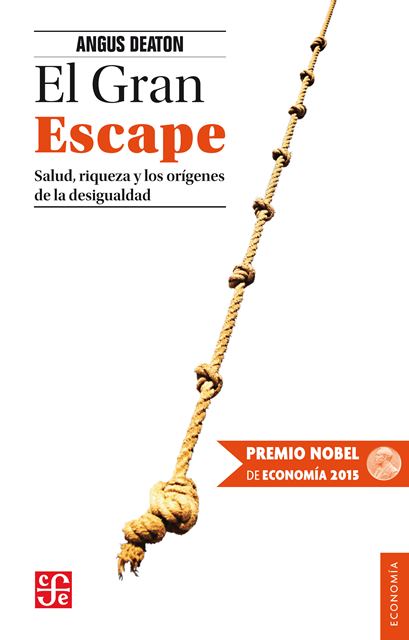 Descargar EL GRAN ESCAPE  SALUD  RIQUEZA Y LOS ORIGENES DE LA DESIGUALDAD