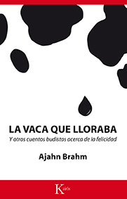 Descargar LA VACA QUE LLORABA Y OTROS CUENTOS BUDISTAS ACERCA DE LA FELICIDAD