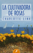 Descargar LA CULTIVADORA DE ROSAS