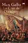 Descargar LA CRUZ DE OCCIDENTE