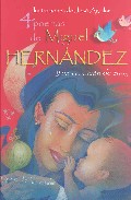 Descargar 4 POEMAS DE MIGUEL HERNANDEZ Y UNA CANCION DE CUNA