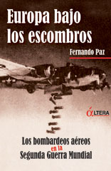 Descargar EUROPA BAJO LOS ESCOMBROS  LOS BOMBARDEOS AEREOS EN LA SEGUNDA GUERRA MUNDIAL
