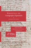 Descargar BIBLIOTECA DE AUTOGRAFOS ESPAÑOLES I (SIGLOS XVIXVII)