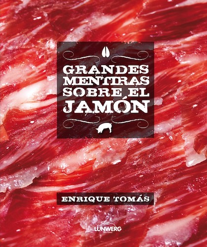 Descargar GRANDES MENTIRAS SOBRE EL JAMON