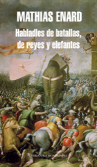 Descargar HABLADLES DE BATALLAS  DE REYES Y ELEFANTES