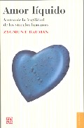 Descargar AMOR LIQUIDO  ACERCA DE LA FRAGILIDAD DE LOS VINCULOS HUMANOS