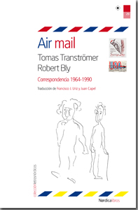 Descargar AIR MAIL  TOMAS TRANSTRöMER ROBERT BLY: CORRESPONDENCIA 1964-1990