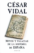 Descargar MITOS Y FALACIAS DE LA HISTORIA DE ESPAÑA