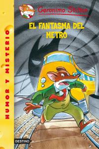 Descargar EL FANTASMA DEL METRO  STILTON 12