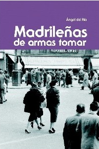 Descargar MADRILEÑAS DE ARMAS TOMAR