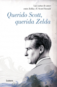 Descargar QUERIDO SCOTT  QUERIDA ZELDA  LAS CARTAS DE AMOR ENTRE ZELDA Y F  SCOTT FITZGERALD