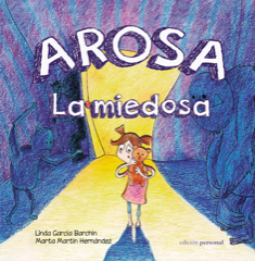 Descargar AROSA LA MIEDOSA