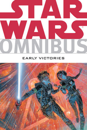 Descargar STAR WARS OMNIBUS: PRIMERAS VICTORIAS (EARLY VICTORIES)