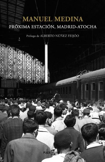 Descargar PROXIMA ESTACION: MADRID ATOCHA