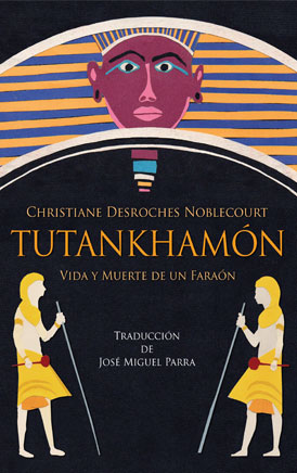 Descargar TUTANKHAMON  VIDA Y MUERTE DE UN FARAON