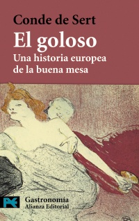 Descargar EL GOLOSO  UNA HISTORIA EUROPEA DE LA BUENA MESA