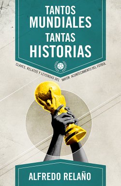Descargar TANTOS MUNDIALES  TANTAS HISTORIAS