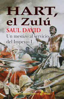 Descargar HART EL ZULU UN MESTIZO AL SERVICIO DEL IMPERIO I