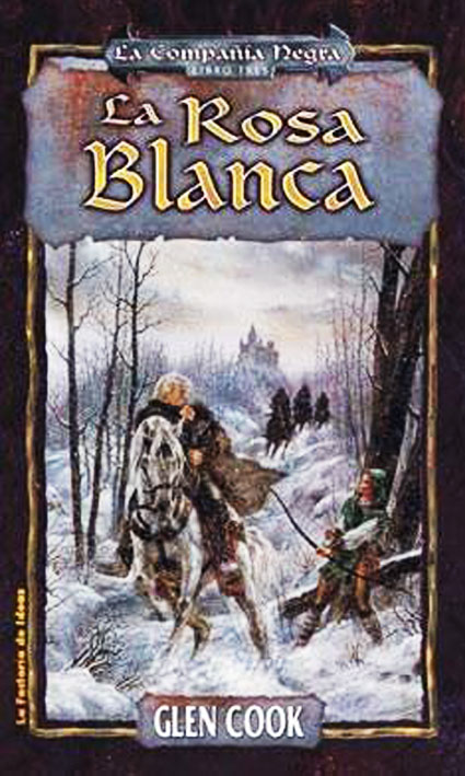 Descargar LA ROSA BLANCA  LA COMPAñIA NEGRA  LIBRO 3