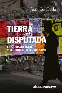 Descargar LA TIERRA MAS DISPUTADA EL SIONISMO ISRAEL Y EL CONFLICTO DE PALESTINA