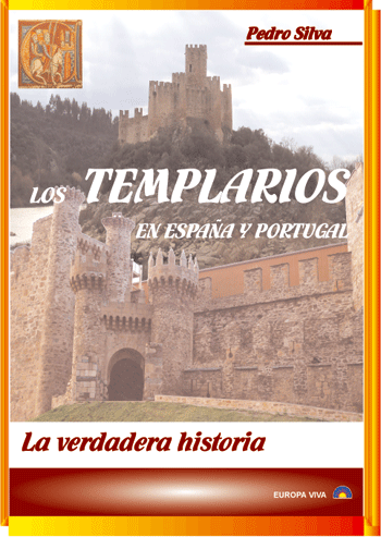 Descargar LOS TEMPLARIOS EN ESPAÑA Y PORTUGAL  LA VERDADERA HISTORIA