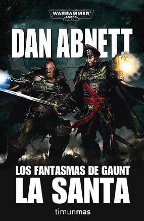 Descargar LOS FANTASMAS DE GAUNT II: LA SANTA