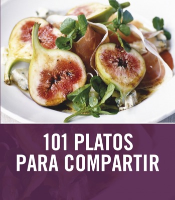 Descargar 101 PLATOS PARA COMPARTIR