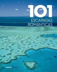Descargar 101 ESCAPADAS ROMANTICAS