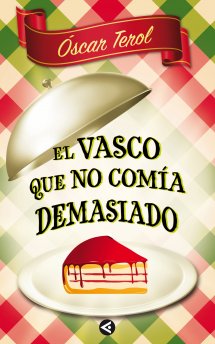 Descargar EL VASCO QUE NO COMIA DEMASIADO