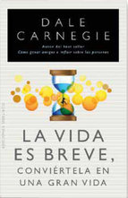 Descargar LA VIDA ES BREVE  CONVIERTELA EN UNA GRAN VIDA