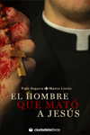 Descargar EL HOMBRE QUE MATO A JESUS