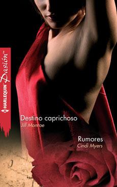 Descargar DESTINO CAPRICHOSO  RUMORES