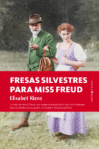 Descargar FRESAS SILVESTRES PARA MISS FREUD
