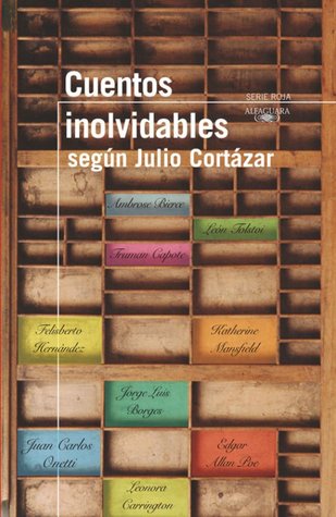 Descargar CUENTOS INOLVIDABLES SEGUN JULIO CORTAZAR
