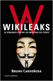 Descargar W DE WIKILEAKS  LA VENGANZA CONTRA LAS MENTIRAS DEL PODER