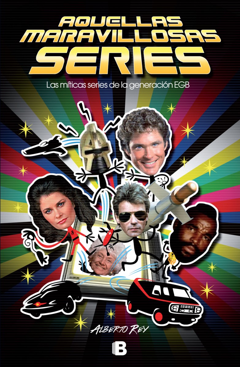 Descargar AQUELLAS MARAVILLOSAS SERIES LAS MITICAS SERIES DE LA GENERACION EGB
